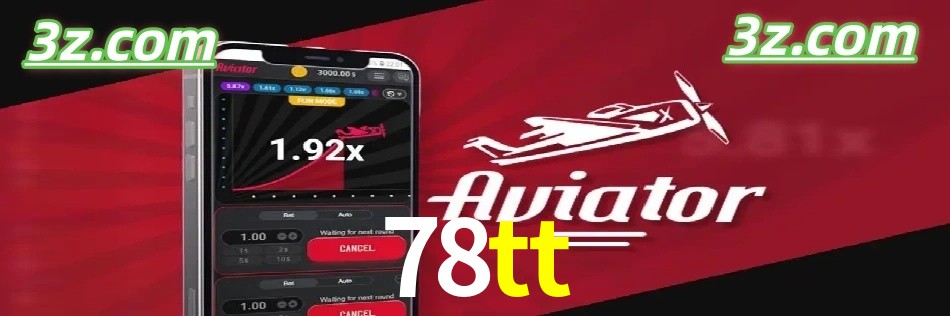 Vantagens do Aviator no 78tt