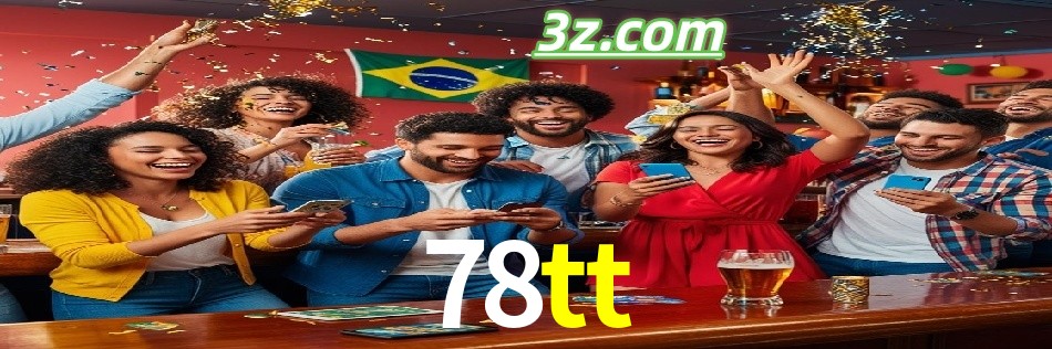 Por Que Escolher o Cassino do 78tt